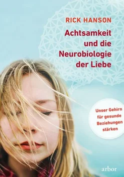 Achtsamkeit und die Neurobiologie der Liebe| Discount