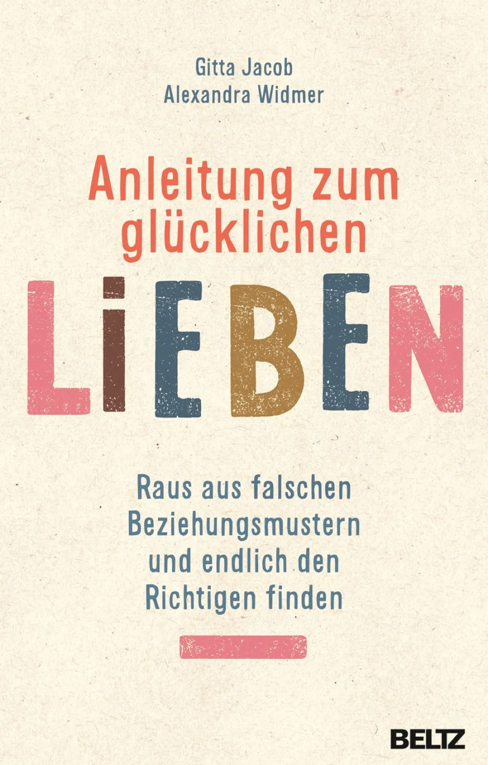 Anleitung zum glücklichen Lieben>