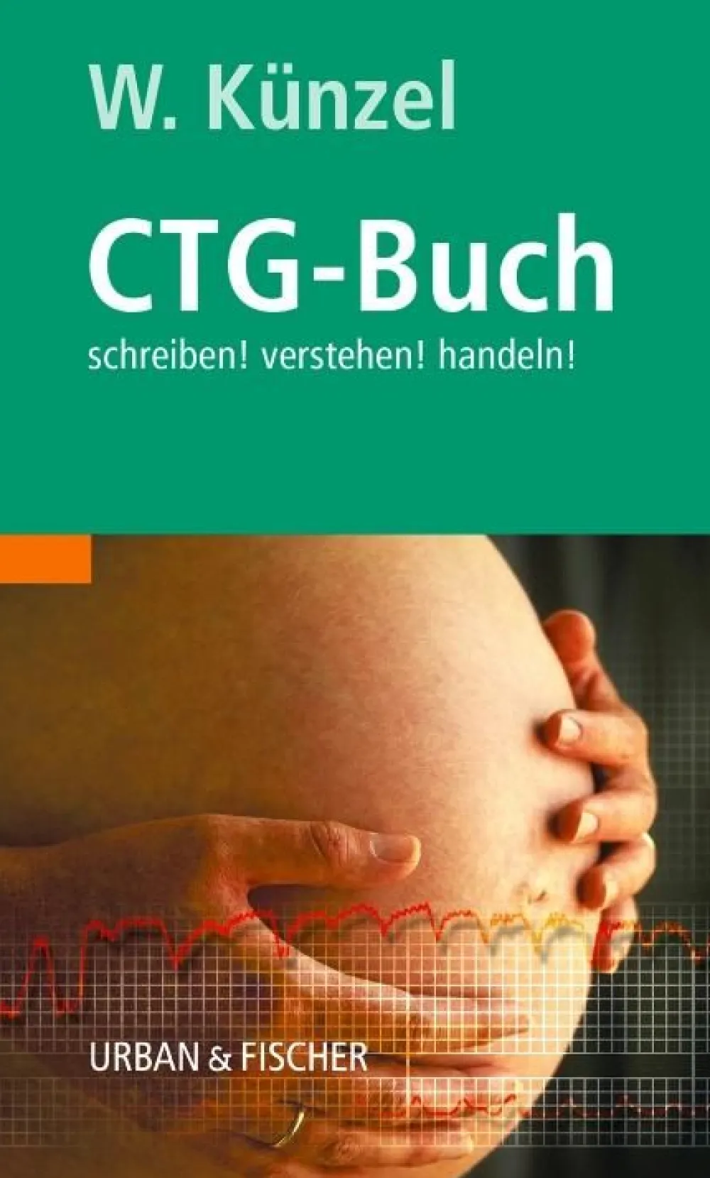Das CTG-Buch Schreiben! verstehen! handeln!> Hot