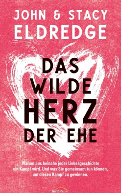 Das wilde Herz der Ehe| Online