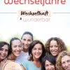 Dein Weg durch die Wechseljahre - wechselhaft & wunderbar| Sale