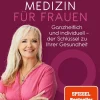 Die bessere Medizin für Frauen| Hot