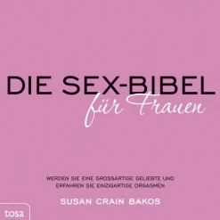 Die Sex-Bibel für Frauen| Hot