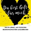 Du bist Gift für mich| New