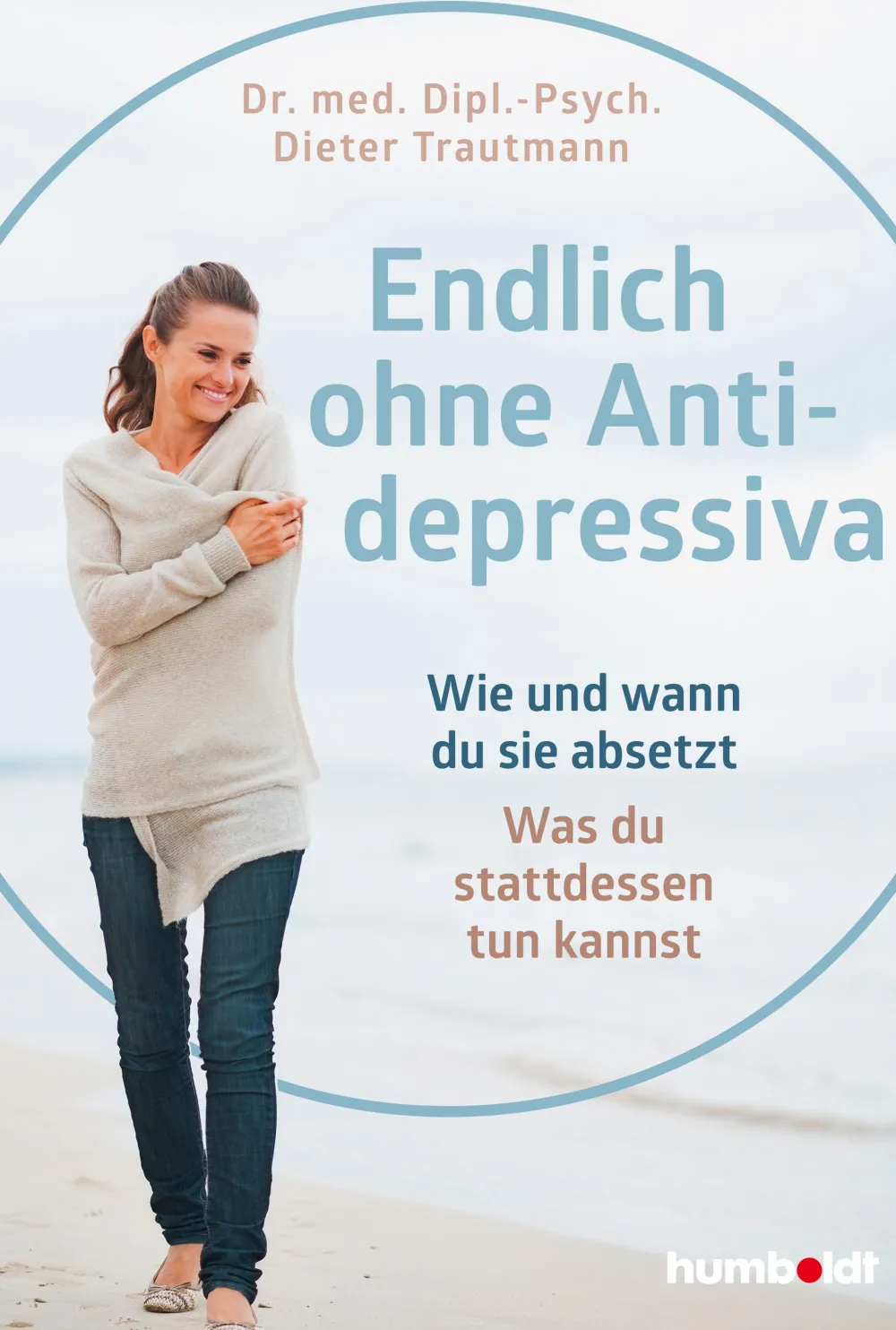 Endlich ohne Antidepressiva> New