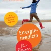 Energiemedizin für Frauen>