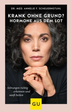 GU Krank ohne Grund? Hormone aus dem Lot> Hot