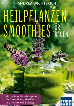 Heilpflanzen-Smoothies für Frauen|