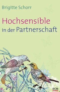 Hochsensible in der Partnerschaft| Outlet