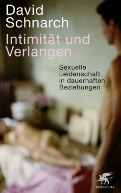 Intimität und Verlangen>