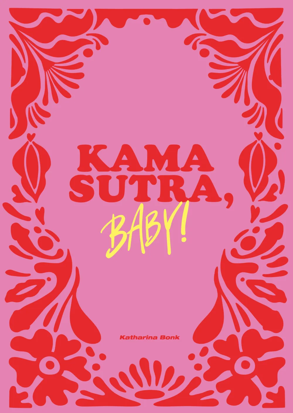 Kamasutra, Baby!| Best