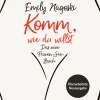 Komm, wie du willst> Online