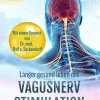 La?nger gesund leben mit Vagusnerv-Stimulation| Outlet