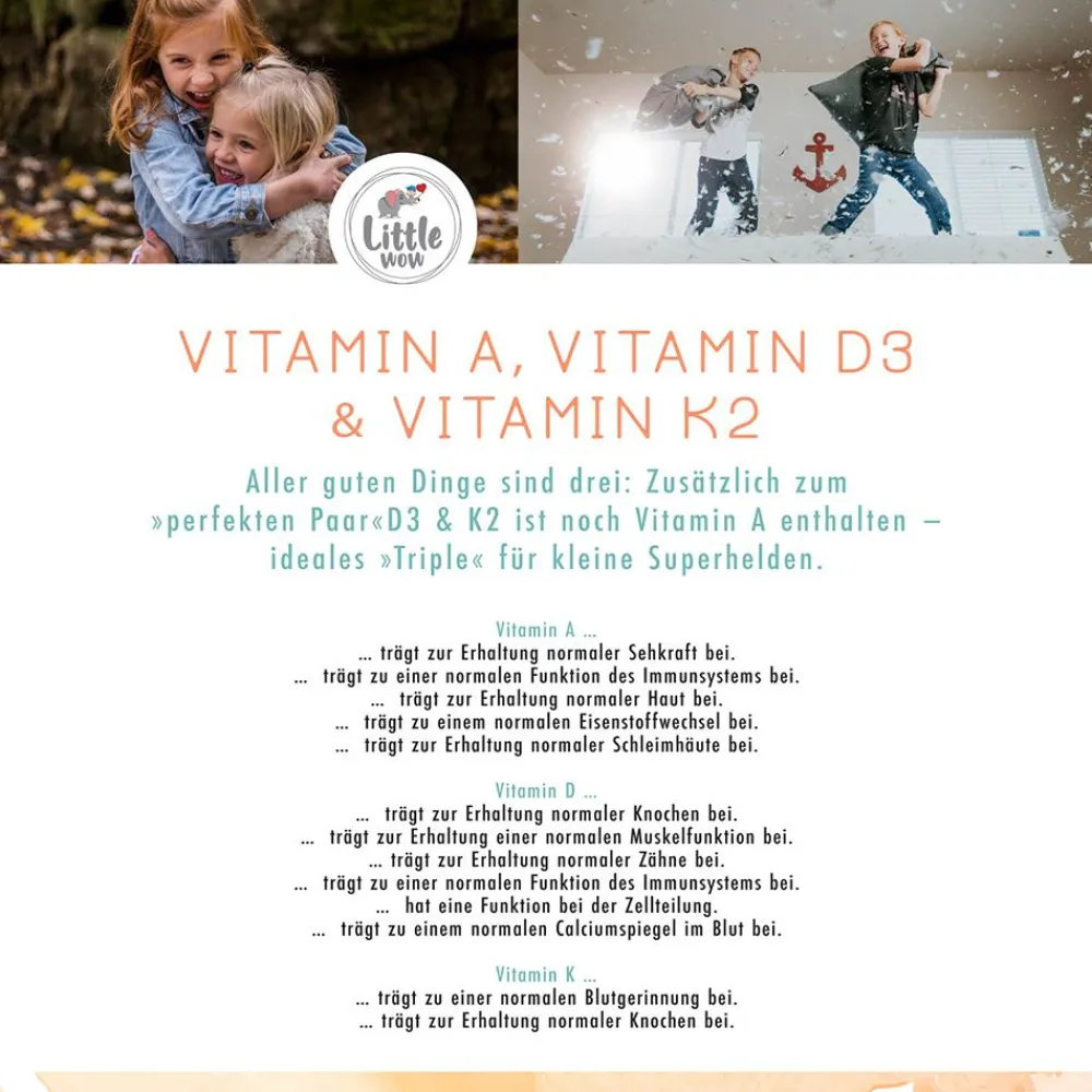 Little Wow Vitamin D3+K2 und A Kids> New