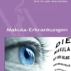 Makulaerkrankungen>