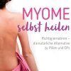 Myome selbst heilen|