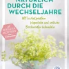 Natürlich durch die Wechseljahre| Sale