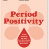 Period Positivity| Clearance