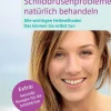 Schilddrüsenprobleme natürlich behandeln> Outlet