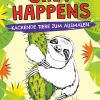 Shit happens Kackende Tiere zum Ausmalen für Erwachsene| Clearance