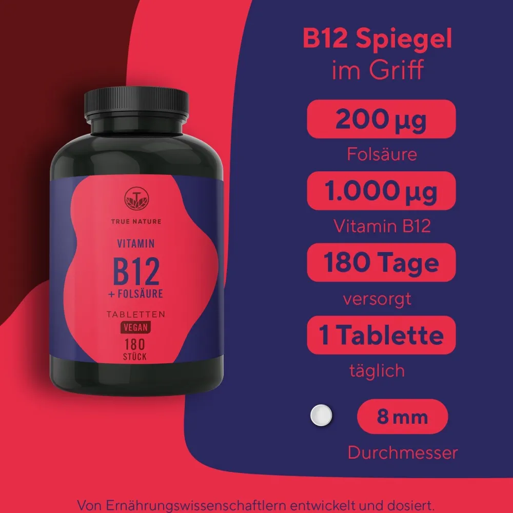 ® Vitamin B12 hochdosiert 1000µg + Folsäure (Quatrefolic®) Testsieger - 6 Monate Vorrat|TRUE NATURE New