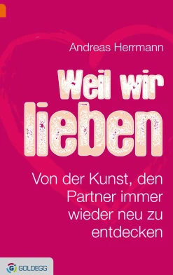 Weil wir uns lieben| Online