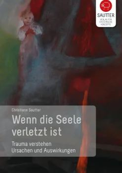 Wenn die Seele verletzt ist| Discount